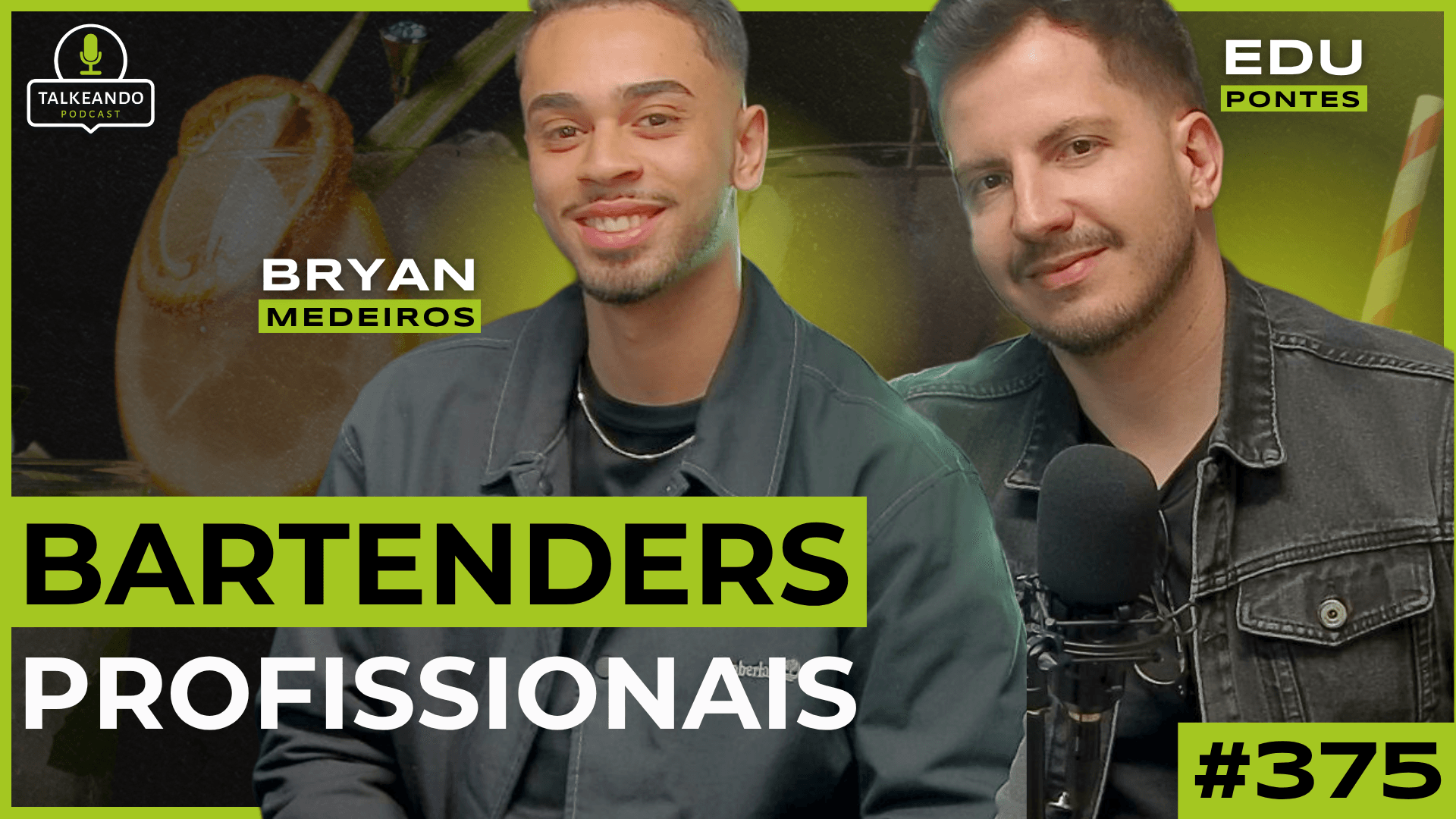 A VIDA DE BARTENDER NA IRLANDA | EDU & BRYAN | TALKEANDO PODCAST #375