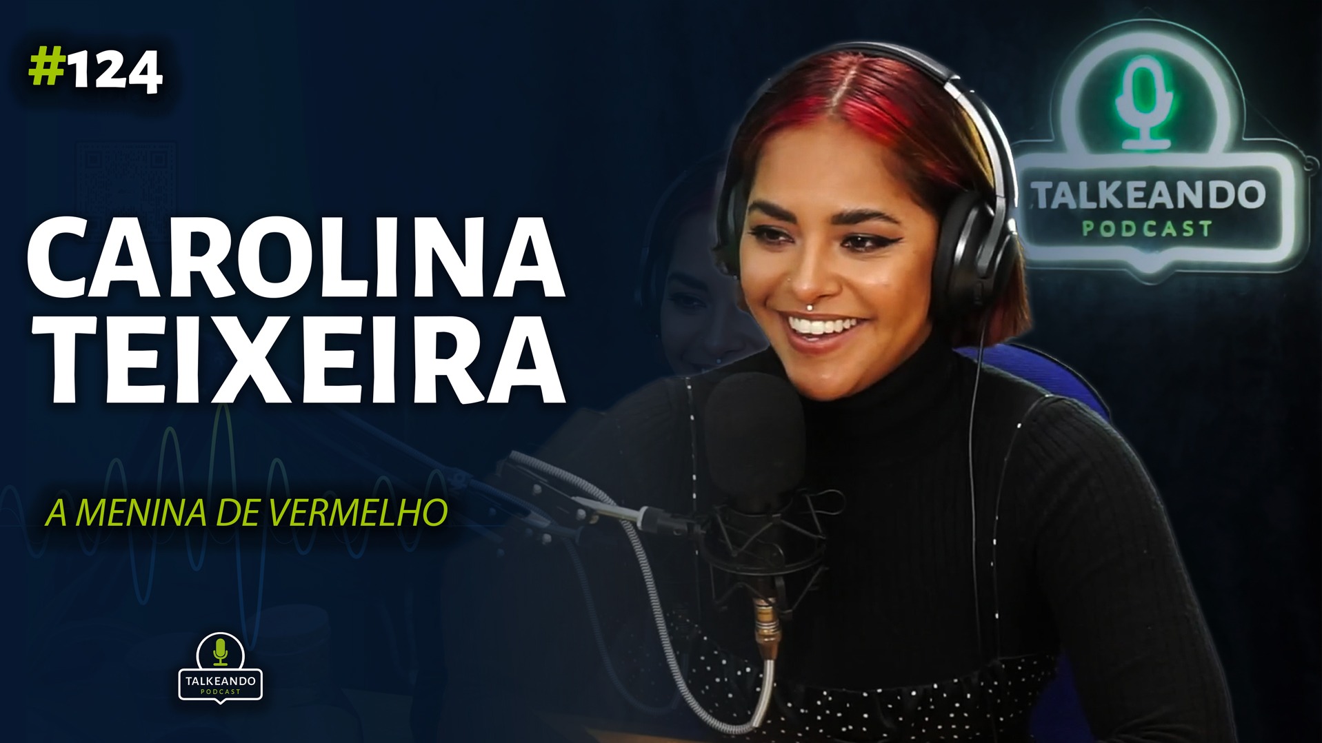 Carolina Teixeira - A menina de vermelho viral das eleições | Talkeando Podcast #124