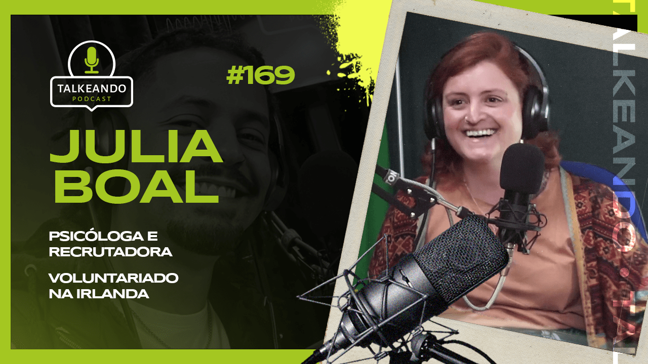 Júlia Boal - Psicóloga na Irlanda | Talkeando Podcast #169