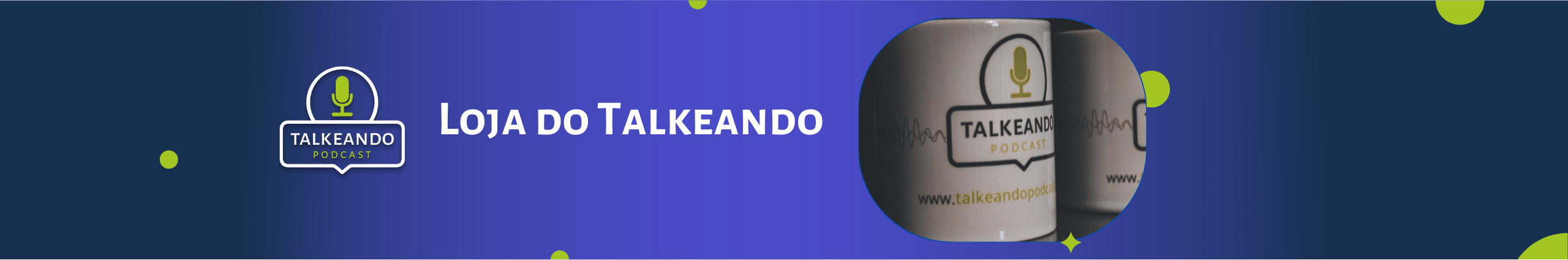 Talkers - A loja do Talkeando Podcast