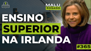 TUDO SOBRE A IRLANDA | MALU ROSADO | TALKEANDO PODCAST #365
